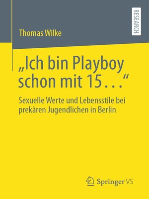 cover image of „Ich bin Playboy schon mit 15..."